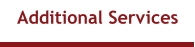Additional Services
