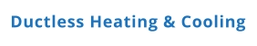 Ductless Heating & Cooling