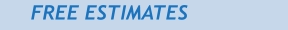FREE ESTIMATES