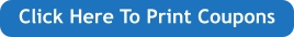 Click Here To Print Coupons